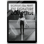 Poster of a woman on a tennis court with 'Women's Era Print: The Signature Collective' text.