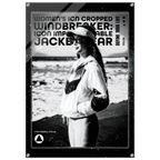 A black and white fashion poster featuring a woman wearing a windbreaker jacket and cap on a beach, surrounded by a distressed black frame with text including 'WOMEN'S ICON CROPPED WINDBREAKER ICON IMPRESSIONABLE JACKETWEAR' and 'DEFINE YOUR LIFE'.