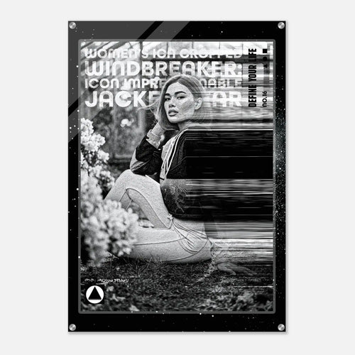 A black and white fashion poster print featuring a seated woman with text overlays including 'WOMEN ICON CROPPED WINDBREAKER', 'ICON IMPRESSIONABLE JACKETWEAR', and 'DEFINE YOUR LIFE No.06'.