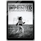 A black and white fashion poster or print featuring a woman walking through a field, with large text reading 'WOMEN'S SIGNATURE HOODIE: IMPRINTED ICONOGRAPHY WEAR' and 'FORM FINDING DESIGN.' The poster is shown against a light gray background with a thin dark border.