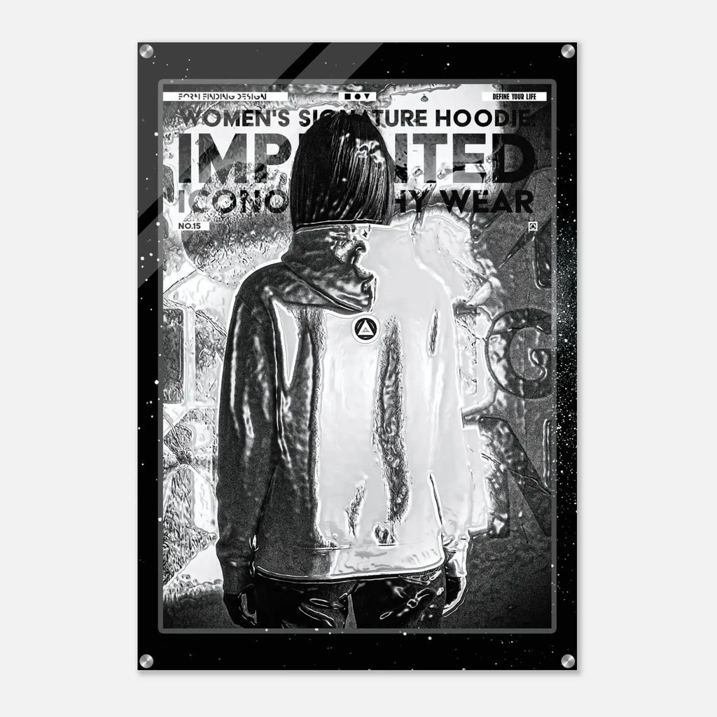 A black and white reflective poster featuring a hooded figure from behind, with bold text reading 'WOMEN'S SIGNATURE HOODIE IMPRINTED ICONOGRAPHY WEAR' and a glossy acrylic finish.