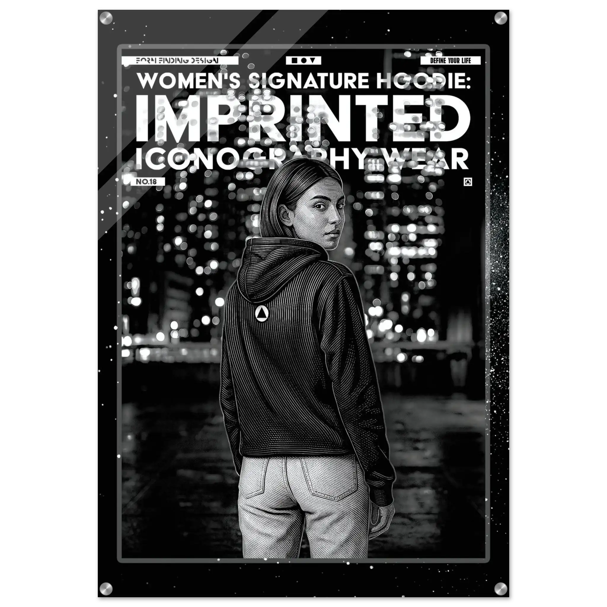 A black and white fashion poster featuring a woman from behind wearing a ribbed hoodie with a small circular logo on the back, set against a city skyline at night. The poster has a distressed, typographic design with the text 'WOMEN'S SIGNATURE HOODIE: IMPRINTED ICONOGRAPHY WEAR' and 'FORM FINDING DESIGN'.